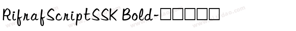 RifrafScriptSSK Bold字体转换